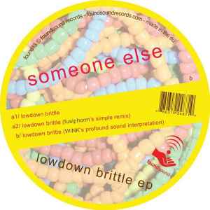 Someone Else (2) - Lowdown Brittle EP