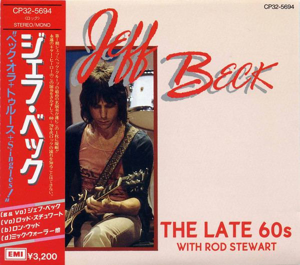 Jeff Beck – The Late 60s With Rod Stewart (1988, CD) - Discogs