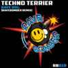 Techno Terrier - Rave Dog (Ravebomber Remix)