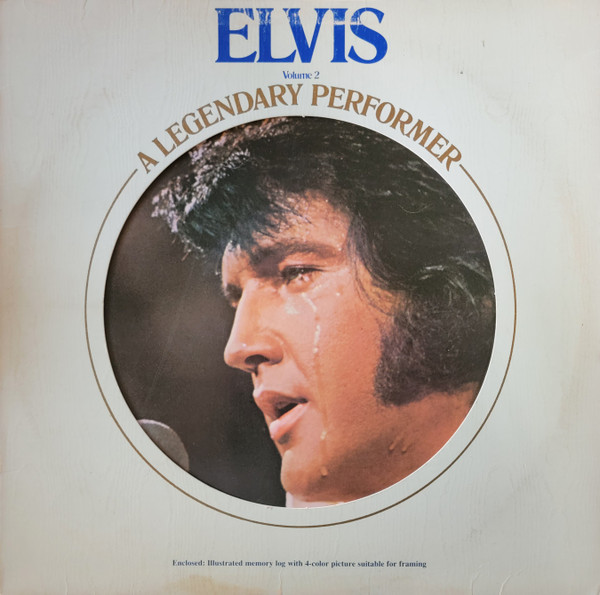 Elvis A Legendary Performer Volume 2 1976 Hollywood Pressing Vinyl Discogs