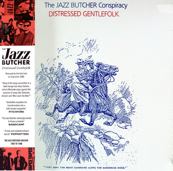 The Jazz Butcher Conspiracy - Distressed Gentlefolk | Releases 