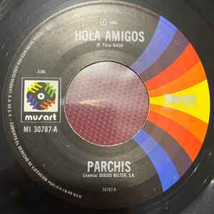 Parchis – Hola Amigos/El Twist Del Colegio (1981, Vinyl) - Discogs