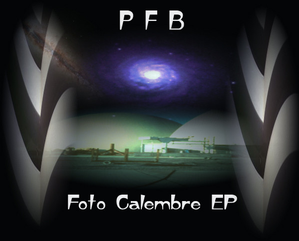 ladda ner album PFB - Foto Calembre EP