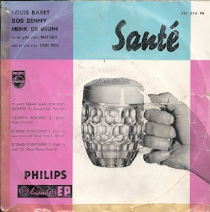 Album herunterladen Louis Baret, Bob Benny, Henk De Bruin - Santé