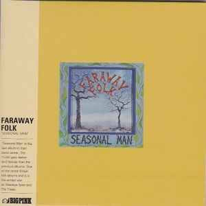 Faraway Folk – Seasonal Man (2017, Papersleeve, CD) - Discogs