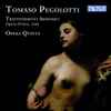 Tomaso Pegolotti – Opera Qvinta - Trattenimenti Armonici, Opera Prima, 1698
