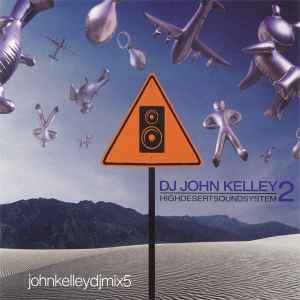 High Desert Soundsystem 2 - DJ John Kelley