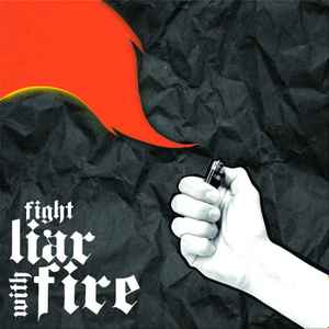 Various - Fight Liar With Fire album cover