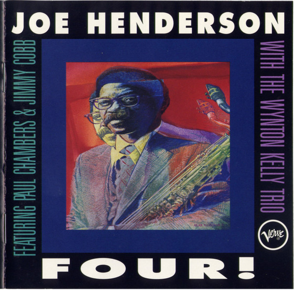 Joe Henderson With The Wynton Kelly Trio - Four! | Releases | Discogs