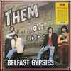 Belfast Gypsies* - Them