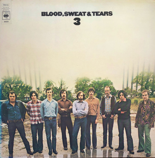 Blood, Sweat And Tears – Blood, Sweat And Tears 3 (1970, Vinyl 