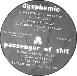 Dysphemic - When The Shit Hits The Fans