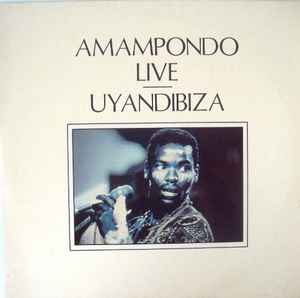 Amampondo - Uyandibiza album cover