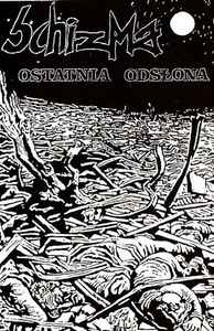 Schizma - Ostatnia Odsłona album cover