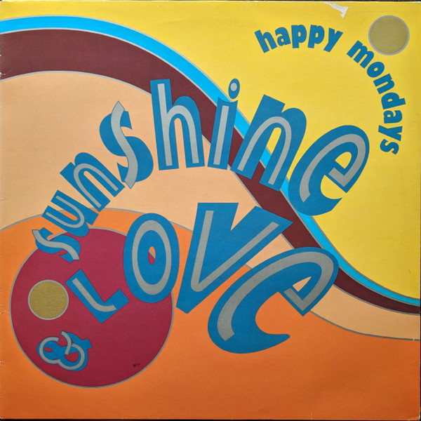 last ned album Happy Mondays - Sunshine Love