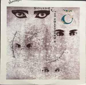 Siouxsie & The Banshees – Through The Looking Glass (1987, Vinyl