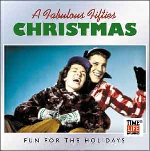 A Fabulous Fifties Christmas: Fun For The Holidays (2001, CD