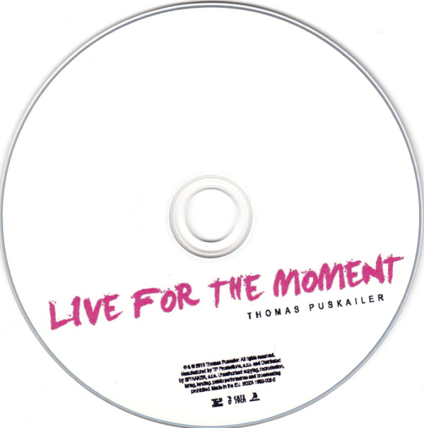 Album herunterladen Thomas Puskailer - Live For The Moment