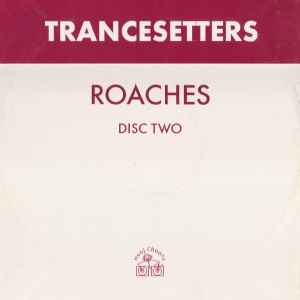 Roaches - Trancesetters