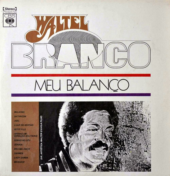 Waltel Branco – Meu Balanço (1975, Vinyl) - Discogs