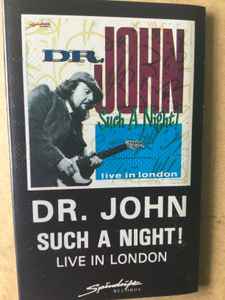 Dr. John - Such A Night! Live In London album cover