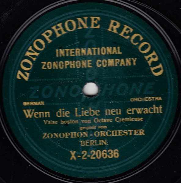 Zonophon-Orchester Berlin – Wenn Die Liebe Neu Erwacht / Die Fixe