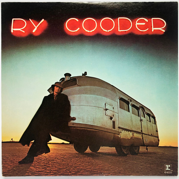 Ry Cooder – Ry Cooder (1970, Vinyl) - Discogs