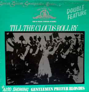 Till The Clouds Roll By / Gentlemen Prefer Blondes (Vinyl, LP, Album)in vendita