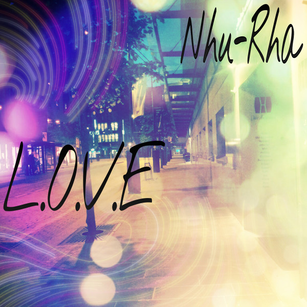 last ned album NhuRha - LOVE