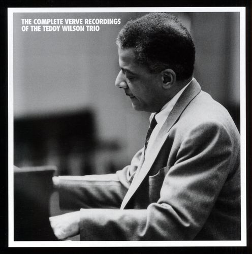 Teddy Wilson Trio – The Complete Verve Recordings Of The Teddy