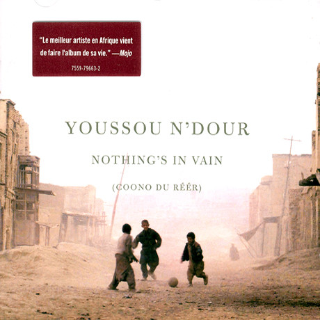 Youssou N'Dour - Nothing's In Vain (Coono Du Réér) | Nonesuch (7559-79663-2) - 4