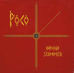 curve once again microwave Poco – Indian Summer (1977, Vinyl) - Discogs