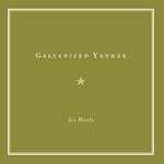 Cover of Galvanized Yankee, 1999, CD