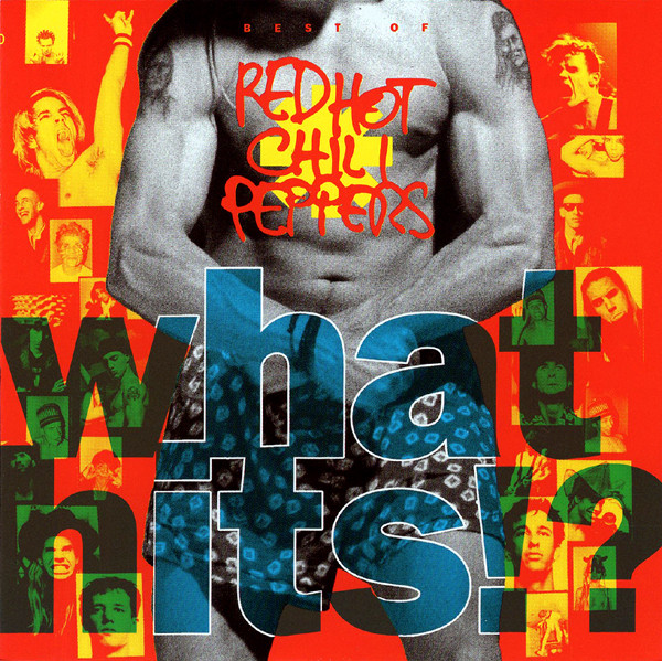 Red Hot Chili Peppers – What Hits!? (CD) - Discogs