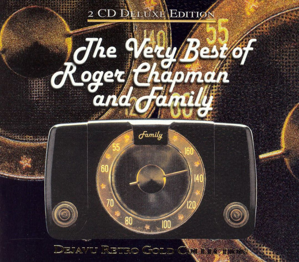 Family – The Very Best Of Roger Chapman And Family (2004, Slipcase