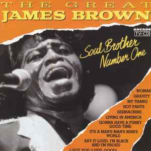 James Brown – Soul Brother Number One (1988, CD) - Discogs