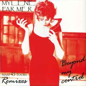Mylène Farmer - Beyond My Control