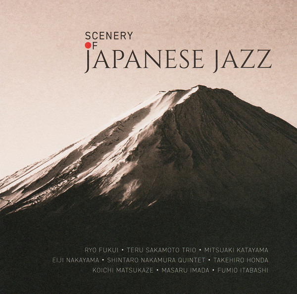 lataa albumi Various - Scenery Of Japanese Jazz