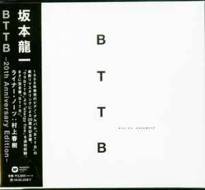 Ryuichi Sakamoto – BTTB -20th Anniversary Edition- (2018, CD 