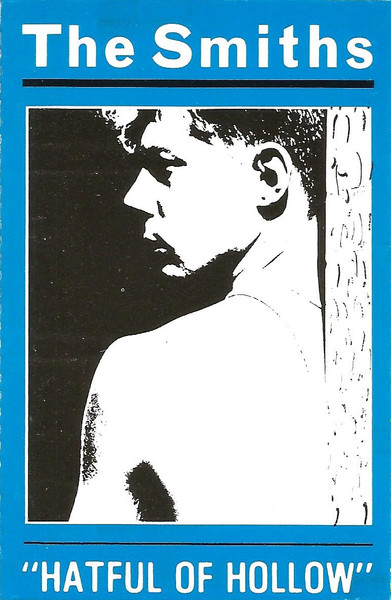 The Smiths – Hatful Of Hollow (1985, Cassette) - Discogs