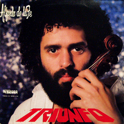 Alfredo De La Fe – Triunfo (1982, Vinyl) - Discogs