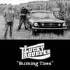 Lucky Troubles - Burning Tires