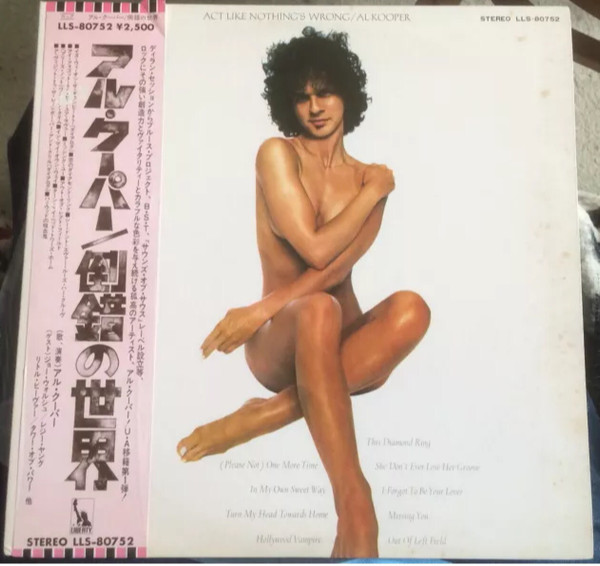 Al Kooper - Act Like Nothing's Wrong | Releases | Discogs