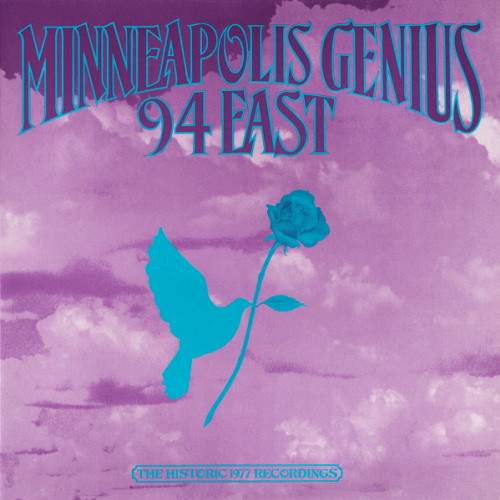 94 East = 94イースト – Minneapolis Genius (The Historic 1977 