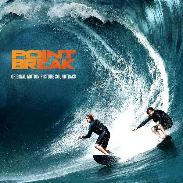 lataa albumi Various - Point Break Original Motion Picture Soundtrack