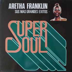 Aretha Franklin - Sus Mas Grandes Exitos album cover