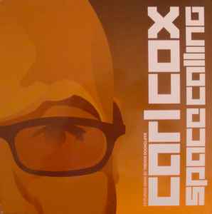 Carl Cox - Space Calling album cover