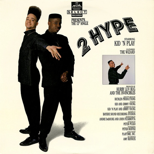 Kid'N'Play – 2 Hype (Dancin' Danny D Remix) (1988, Vinyl) - Discogs