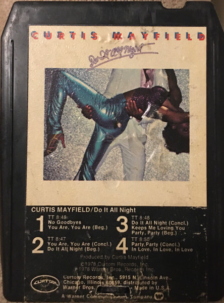 Curtis Mayfield - Do It All Night | Releases | Discogs