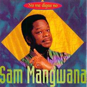Sam Mangwana - No Me Digas No album cover